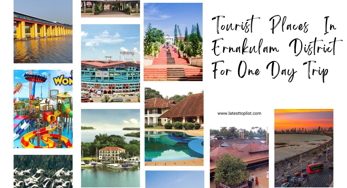 Tourist Places In Ernakulam District For One Day Trip