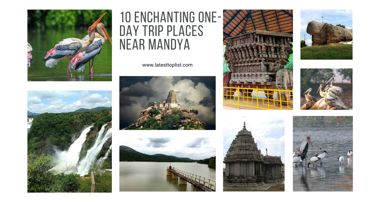 10 Enchanting One-Day Trip Places Near Mandya